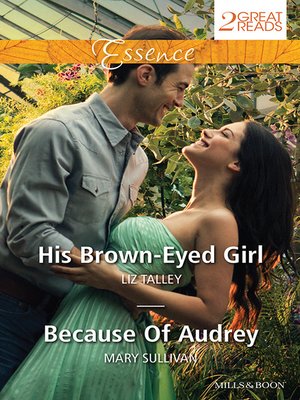 cover image of His Brown-Eyed Girl/Because of Audrey
